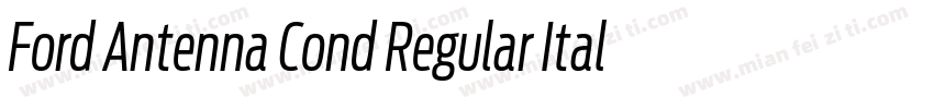 Ford Antenna Cond Regular Italic字体转换